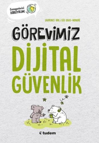 Görevimiz Dijital Güvenlik %12 indirimli Laurence Bril