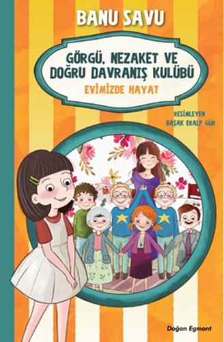 Görgü Nezaket ve Doğru Davranış Kulübü - Evimizde Hayat 2 %10 indiriml