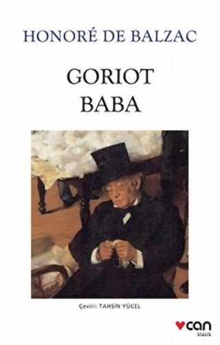 Goriot Baba (Beyaz Kapak) %15 indirimli Honore de Balzac