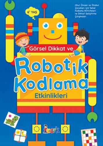 Görsel Dikkat ve Robotik Kodlama Etkinlikleri %20 indirimli Kolektıf