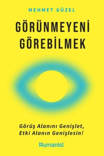 Görünmeyeni Görebilmek Mehmet Güzel