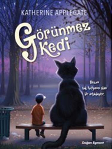 Görünmez Kedi %10 indirimli Katherine Applegate