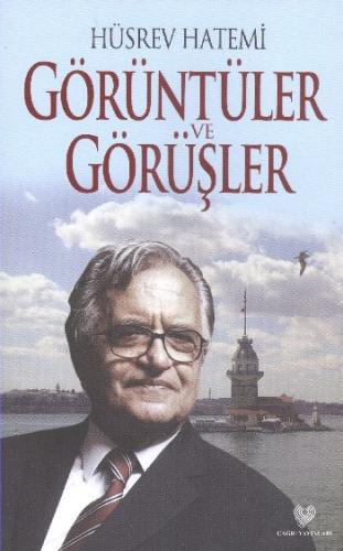 Görüntüler ve Görüşler %10 indirimli Hüsrev Hatemi