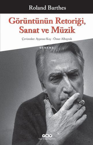 Görüntünün Retoriği, Sanat ve Müzik %18 indirimli Roland Barthes