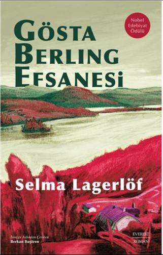 Gösta Berling Efsanesi %10 indirimli Selma Lagerlöf