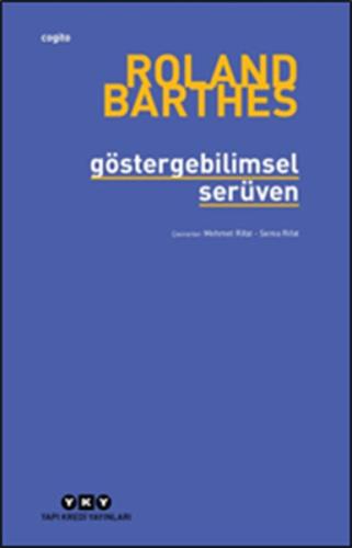 Göstergebilimsel Serüven %18 indirimli Roland Barthes