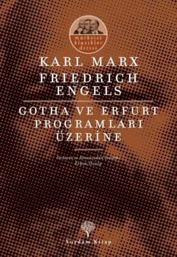 Gotha ve Erfurt Programları Üzerine %12 indirimli Friedrich Engels