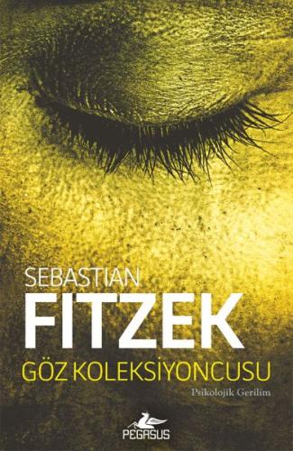 Göz Koleksiyoncusu %15 indirimli Sebastian Fitzek