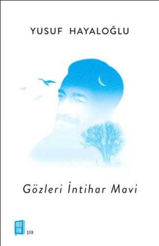 Gözleri İntihar Mavi Yusuf Hayaloğlu