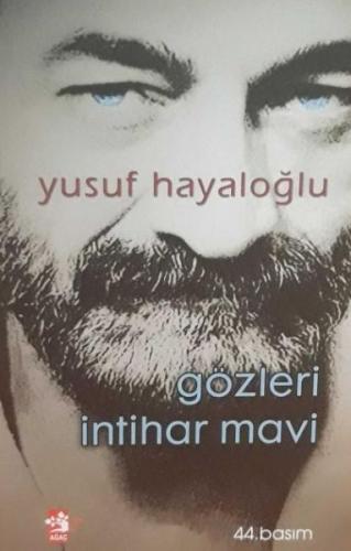 Gözleri İntihar Mavi Yusuf Hayaloğlu