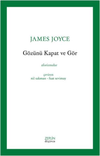 Gözünü Kapat ve Gör James Joyce