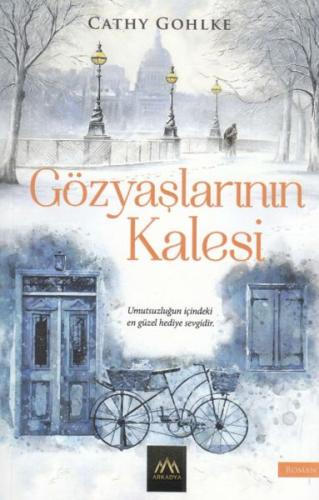 Gözyaşlarının Kalesi %18 indirimli Cathy Gohlke