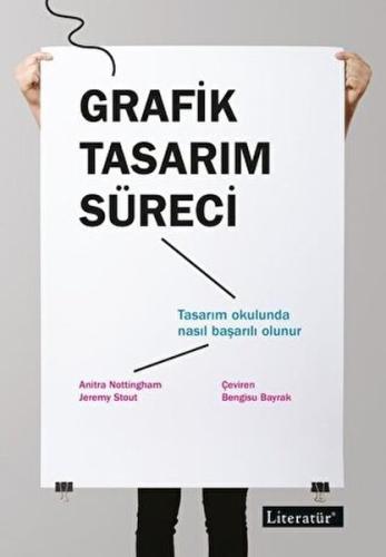 Grafik Tasarım Süreci %10 indirimli Anitra Nottingham