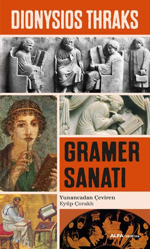 Gramer Sanatı %10 indirimli Dionysios Thraks