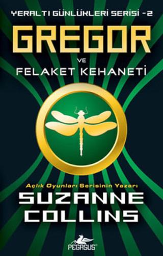 Gregor ve Felaket Kehaneti / Yeraltı Günlükleri-2 %15 indirimli Suzann