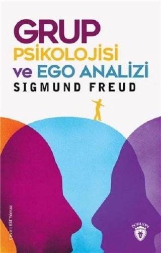 Grup Psikolojisi ve Ego Analizi %25 indirimli Sigmund Freud