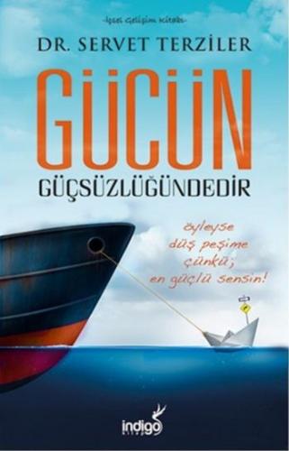 Gücün Güçsüzlüğündedir %35 indirimli Servet Terziler