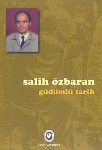 Güdümlü Tarih Salih Özbaran