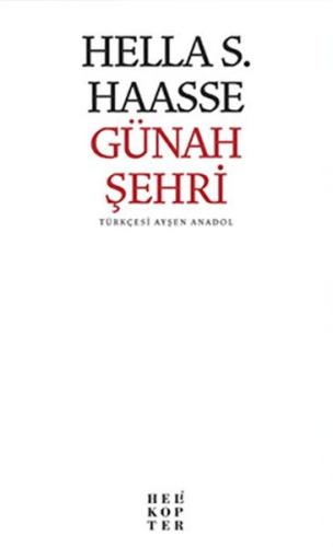 Günah Şehri Hella S. Haasse