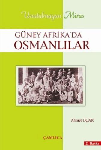 Güney Afrika'da Osmanlılar Ahmet Uçar