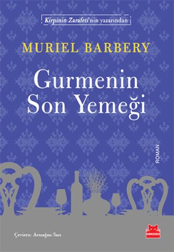 Gurmenin Son Yemeği Muriel Barbery