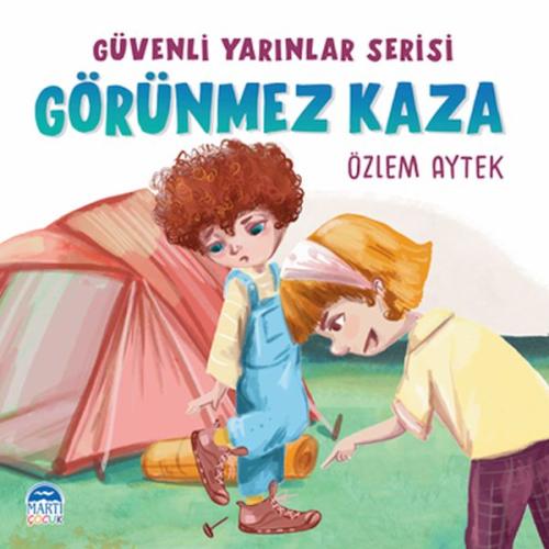 Güvenli Yarınlar Serisi - Görünmez Kaza %30 indirimli Özlem Aytek