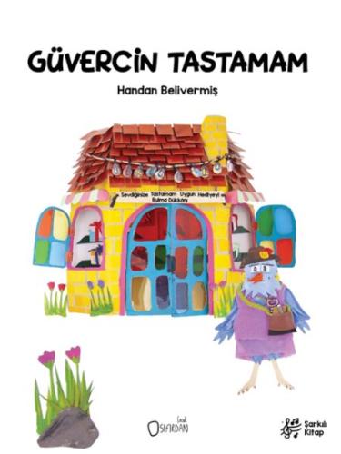 Güvercin Tastamam Handan Belivermiş