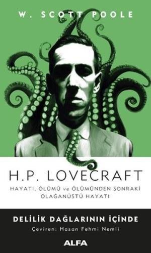 H.P. Lovecraft - Delilik Dağlarının İçinde %10 indirimli W. Scott Pool