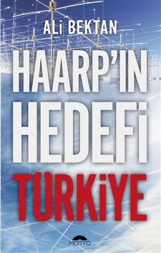 Haarp'ın Hedefi Türkiye %20 indirimli Ali Bektan