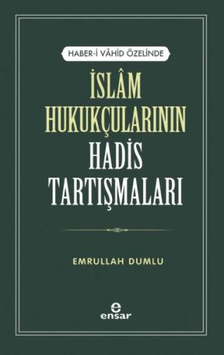 Haber-i Vahid Özelinde İslam Hukukçularının Hadis Tartışmaları %18 ind