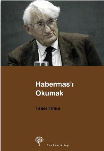 Habermas’ı Okumak %12 indirimli Taner Timur