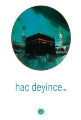 Hac Deyince Kolektif