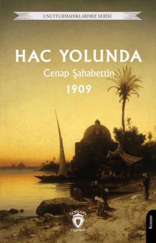 Hac Yolunda 1909 %25 indirimli Cenap Şahabettin