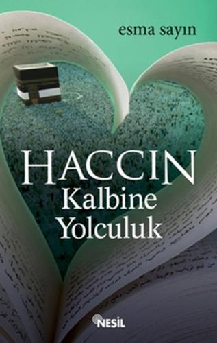 Haccın Kalbine Yolculuk %20 indirimli Esma Sayın