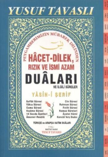 Hacet Dilek Rızık ve İsmi Azam Duaları Yasini Şerif Fihristli (Dergi B