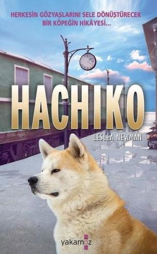 Hachiko (Ciltli) Leslea newman