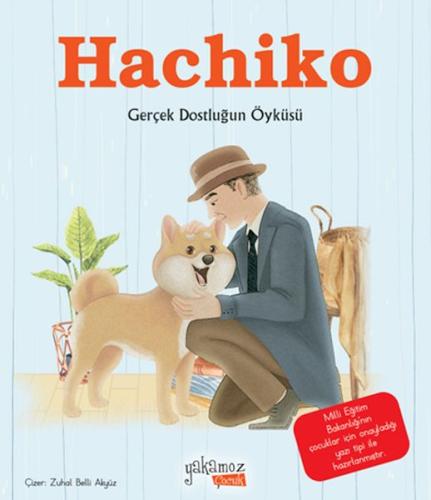 Hachiko (Resimli Hikaye) %23 indirimli Özge Ceren Hacıosmanoğlu