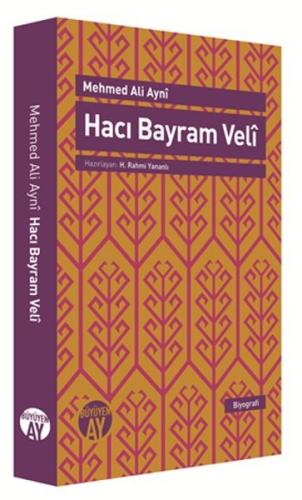 Hacı Bayram Veli Mehmed Ali Ayni