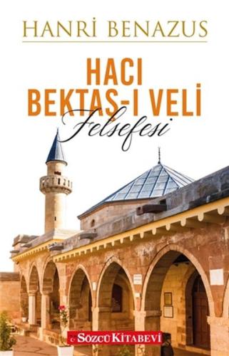 Hacı Bektaş-ı Veli Felsefesi Hanri Benazus