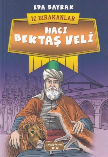 Hacı Bektaş Veli - İz Bırakanlar %14 indirimli Eda Bayrak