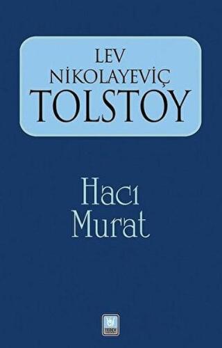 Hacı Murat Lev Nikolayeviç Tolstoy