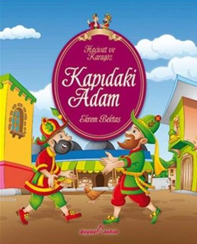 Hacivat ve Karagöz - Kapıdaki Adam Ekrem Bektaş