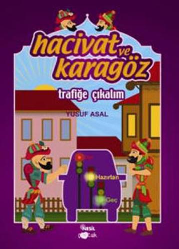 Hacivat ve Karagöz Trafiğe Çıkalım Yusuf Asal