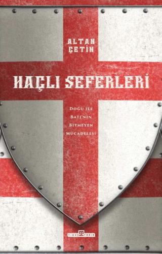 Haçlı Seferleri %15 indirimli Altan Çetin