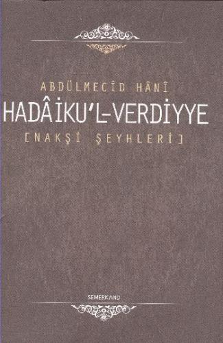 Hadaiku'l-Verdiyye / Nakşi Şeyhleri %17 indirimli Abdülmecid Hani