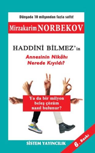 Haddini Bilmez Mirzakarim Norbekov