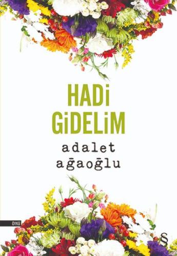 Hadi Gidelim %10 indirimli Adalet Ağaoğlu