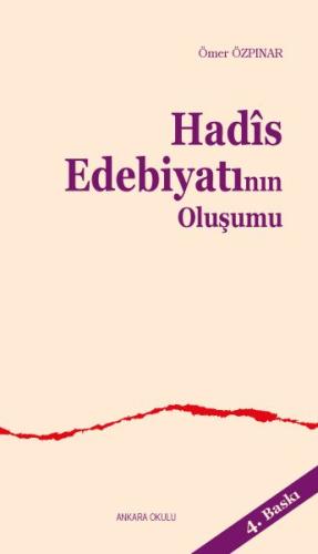 Hadis Edebiyatının Oluşumu %20 indirimli Ömer Özpınar