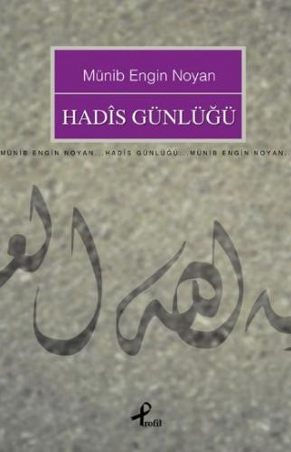 Hadis Günlüğü %17 indirimli Münib Engin Noyan