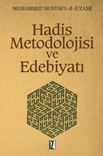 Hadis Metodolojisi ve Edebiyatı %15 indirimli Muhammed Mustafa el-A'za